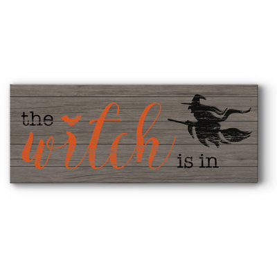 " The Witch Is In "