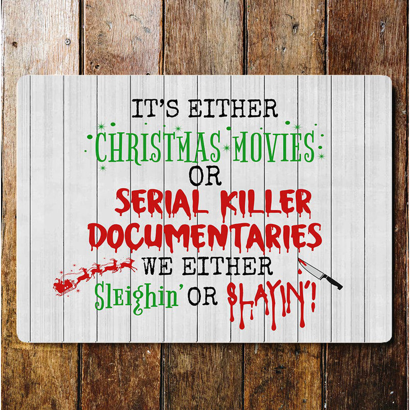 Christmas Movies or Serial Killer Metal Wall Décor, 15cm H x 20cm W