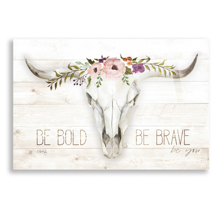 Trinx Be Bold Be Brave by Marla Rae - Unframed Print | Wayfair