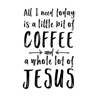 «Coffee and Jesus Clean», impression sur toile tendue