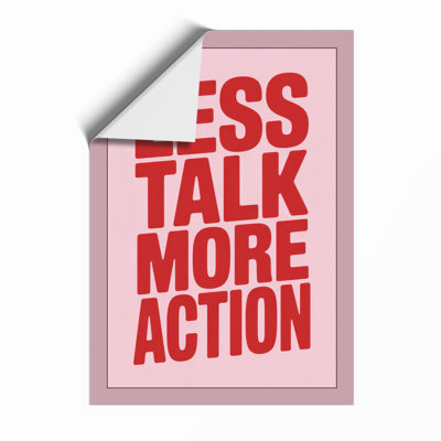 Less Talk More Action Typography - Framed Print