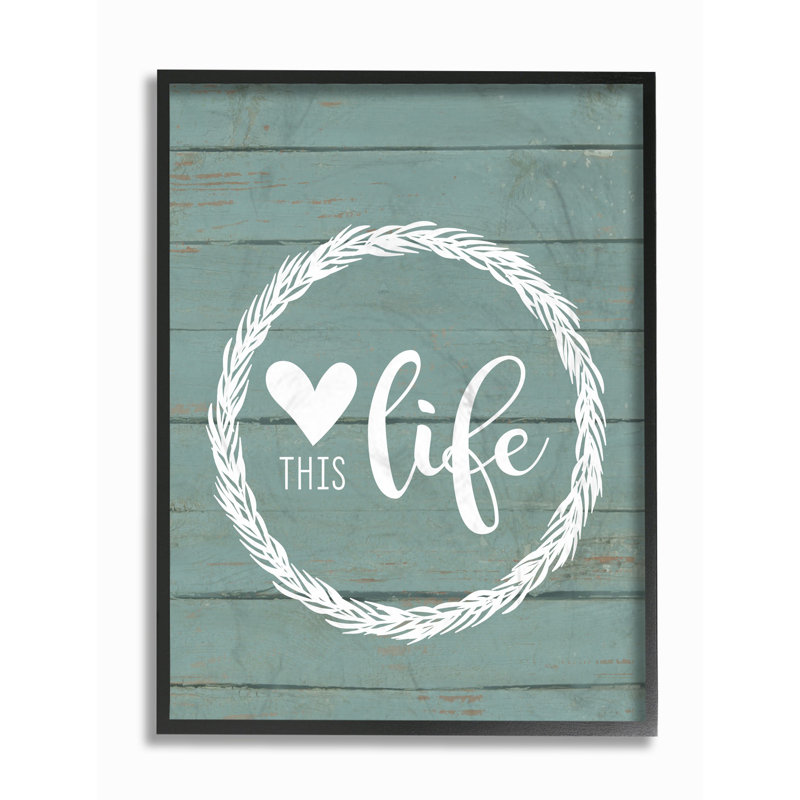«Love This Life Wreath Planked», impression textuelle, H 14 po x l 11 po x P 1,5 po, Cadre noir