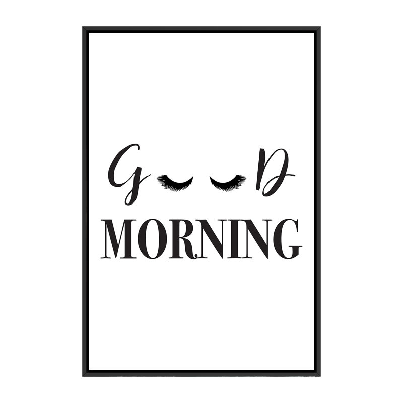 Good Morning Lash - impression d'art textuel, Toile avec cadre noir, H 60 po x l 40po x P 1,5 po, Pas de tapis