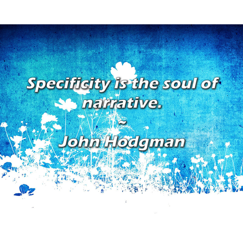 Citation de John Hodgman: La spécificité est l'âme du récit., H 20 po x l 24 po