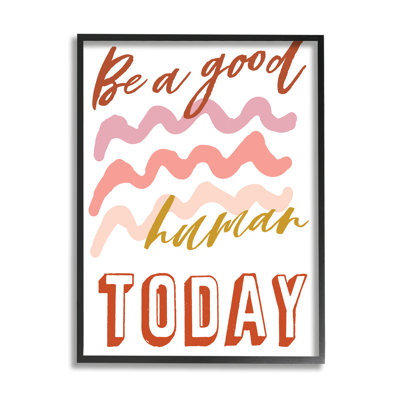 «Be a Good Humain Expression» - art textuel