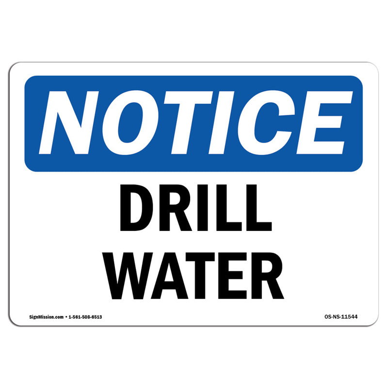 Drill Water Aluminum Sign 12 x 18