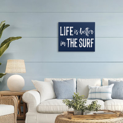 «Life Better In Surf Canvas», design par Lettré et doublé