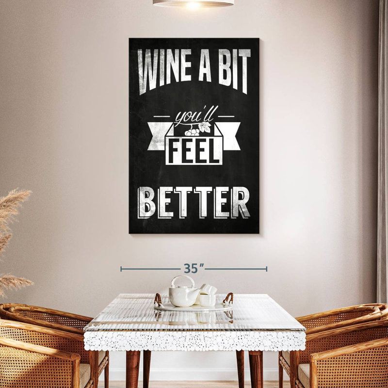 Kema Wine A Bit Sign, 48" H x 32" W