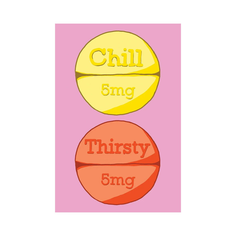 Chill Thirsty Pill by Jaymie Metz - Wrapped Canvas Print, 20.32 cm H x 30.48 cm W