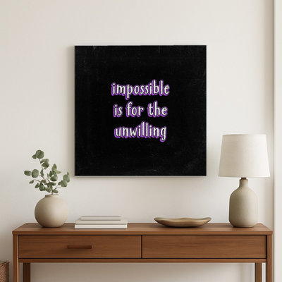 Impossible Is for the Unwilling — Chalkboard Lettering — Square Metal Wall Art