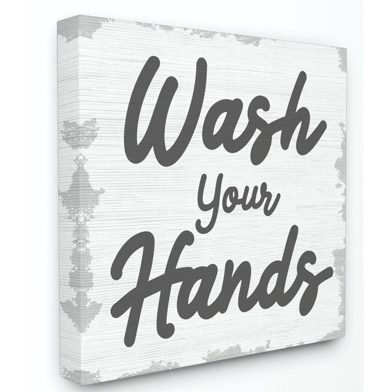 «Wash Your Hands Bathroom Neutral Gray Word Design», art textuel, Toile tendue, H 30 po x l 30 po
