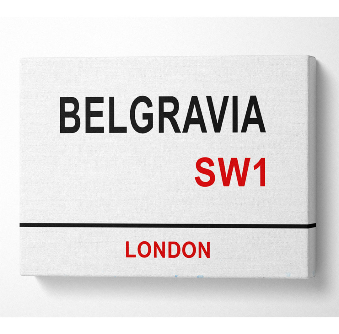 Belgravia Signs - Wrapped Canvas Typography