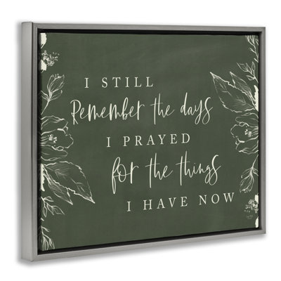Cadre flottant Prayed For What I Have Now, design par Lux + Me Designs