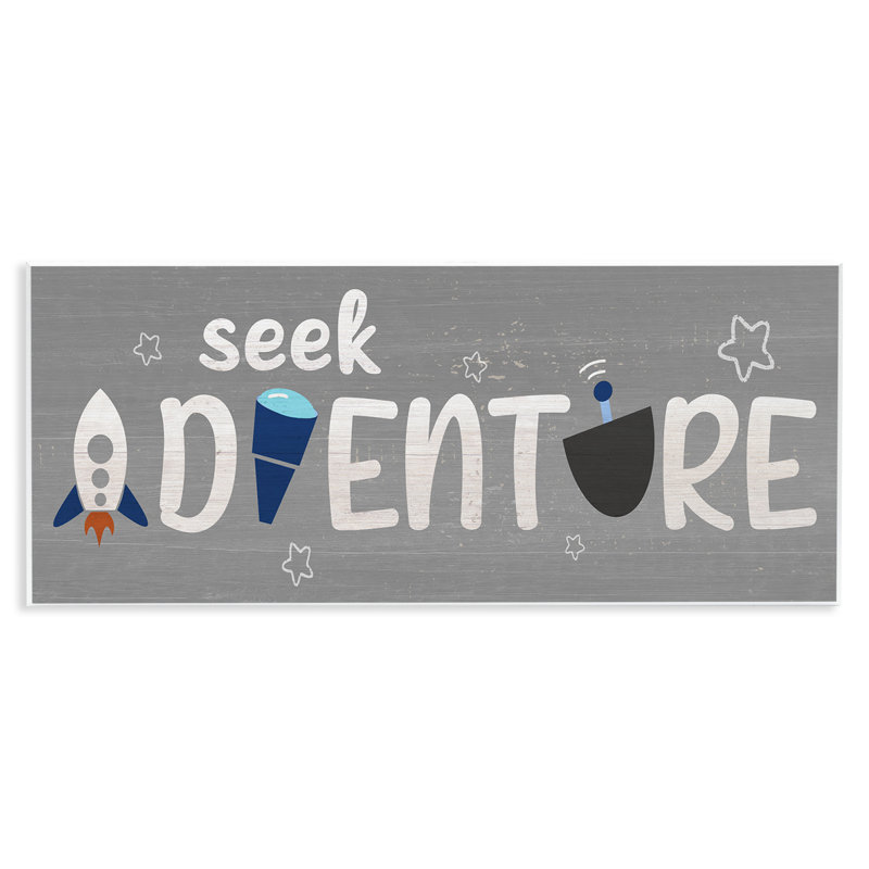 Seek Adventure Phrase Outer Space Imagination