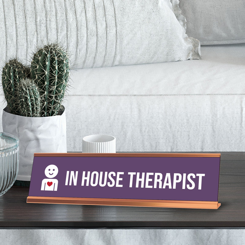 Enseigne de bureau «In House Therapist»