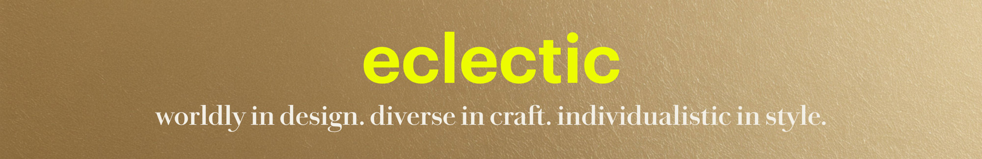 Eclectic Style