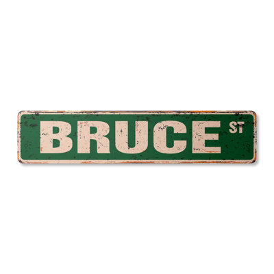 Bruce Street Sign Aluminum 4" X 18"