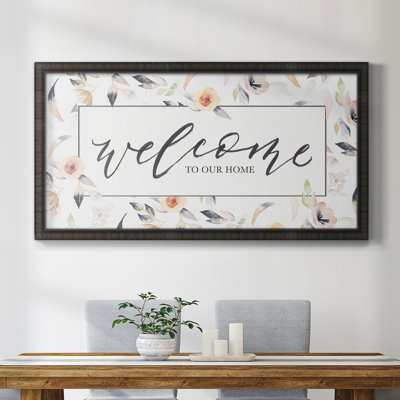 " Welcome To Our Home "