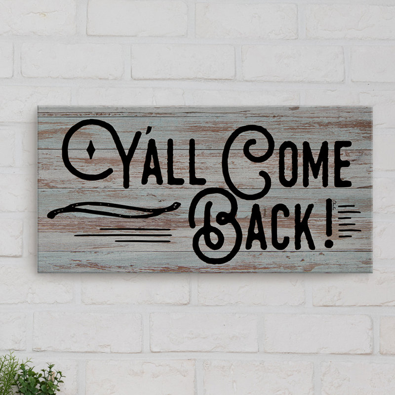 Reproduction d’art textuel « y’come back » par Olivia rose sur toile tendue, H 8 po x l 16 po x P 1,5 po