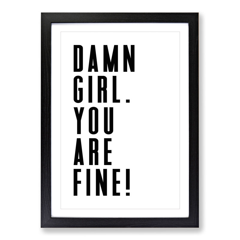 You Are Fine - Picture Frame Typography, 48cm H x 36cm W x 2cm D, Black