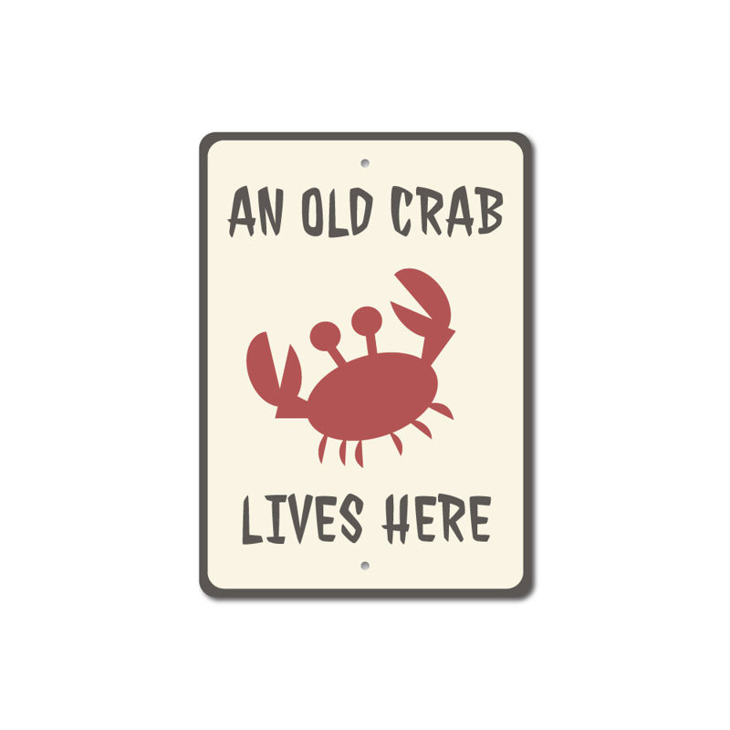 Vieille enseigne en aluminium «Old Crab Lives Here», H 18 po x l 12 po x P 0,06 po