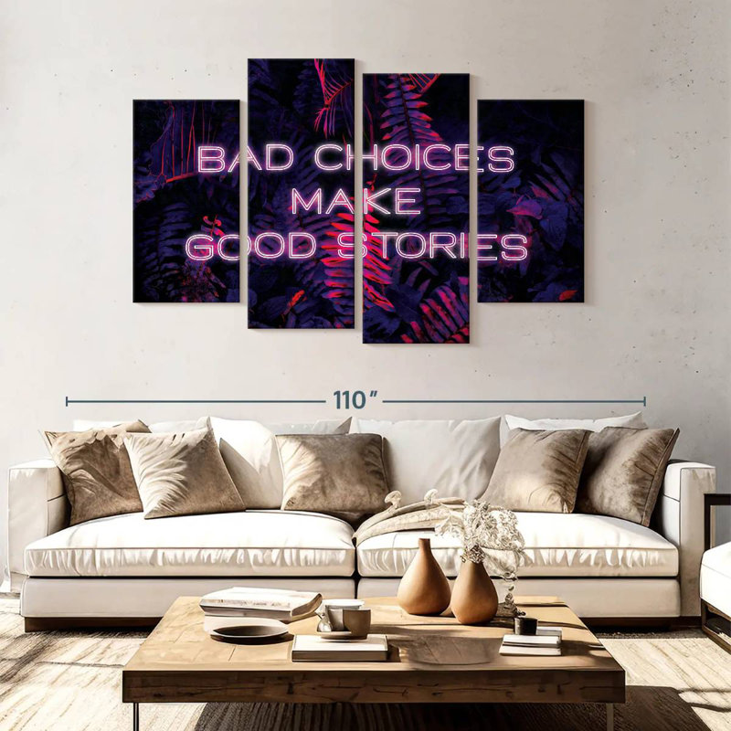Tergel Bad Choice, Make Good Stories, néon, H 54 po x l 84 po