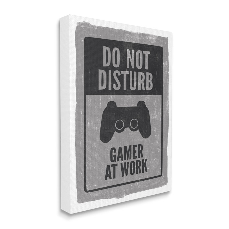 «Don't Disturb Gamer At Work», contrôleur de jeu vidéo - Art textuel, Toile tendue, H 40 po x l 30 po x P 2 po