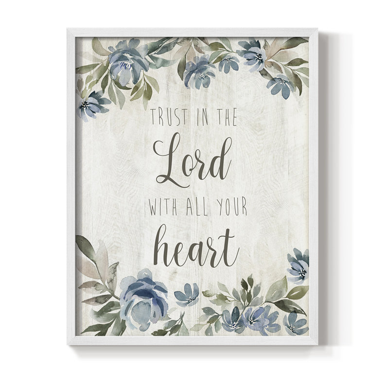 «Trust in the Lord», reproduction encadrée - bois massif, H 21 po x l 17 po, Blanc