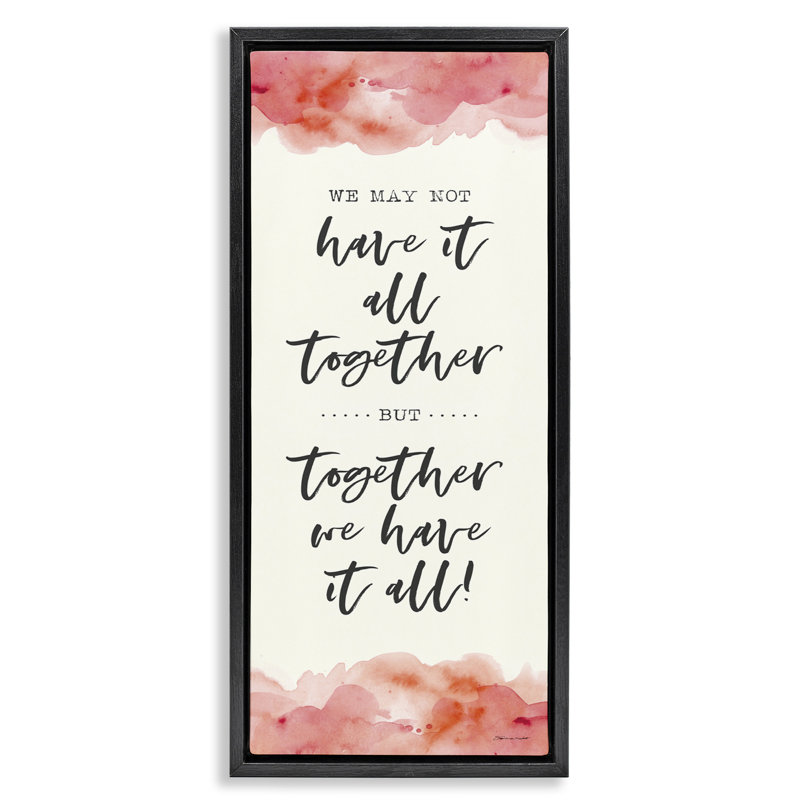 «Romantique phrase avec rosé aquarelle encadré flottant toile par Stephanie Workman Marrott fwp-210, Noir, H 25 po x l 11 po
