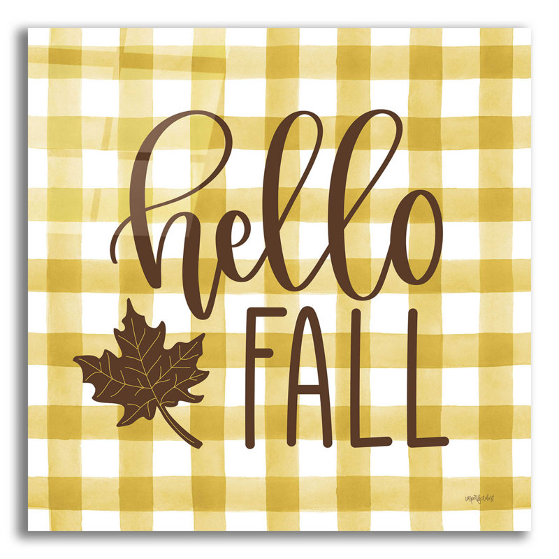 «Hello Fall» par Imperfect Dust - Art textuel sans cadre, H 12 po x l 12 po x P 0,13 po