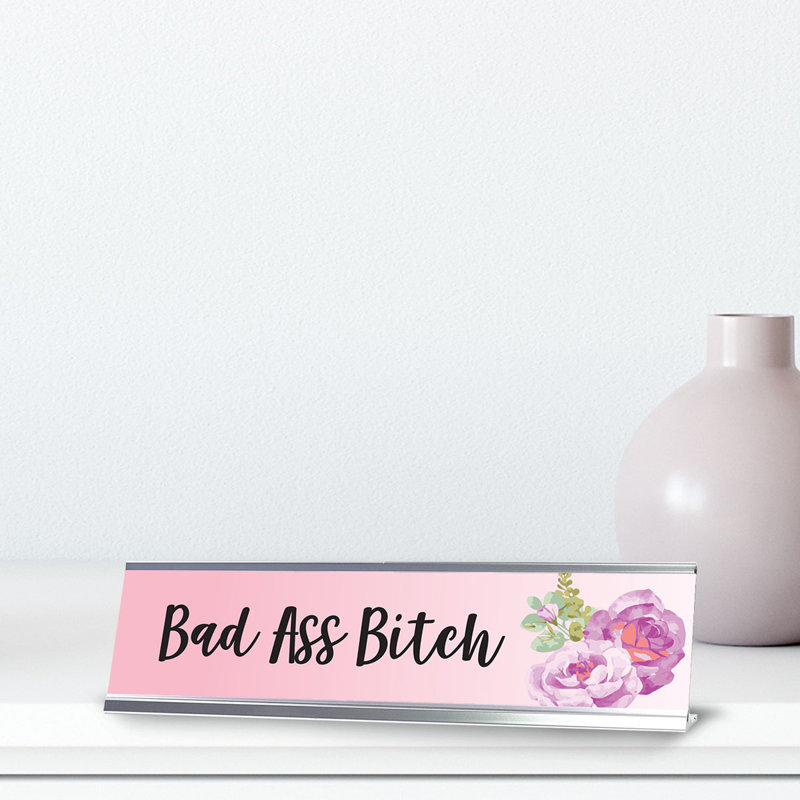 Enseigne de bureau Bad Ass Bitch