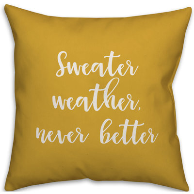  Coussin Sweat Weather Never Better in Green