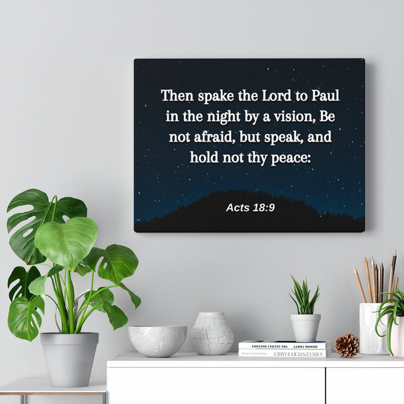Be Not Afraid Acts 18:9 - Wrapped Canvas Print, 28cm H x 36cm W