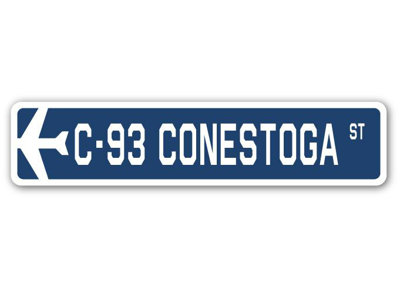 Plaque de rue en aluminium Bakewell C-93 Conestoga Air Force