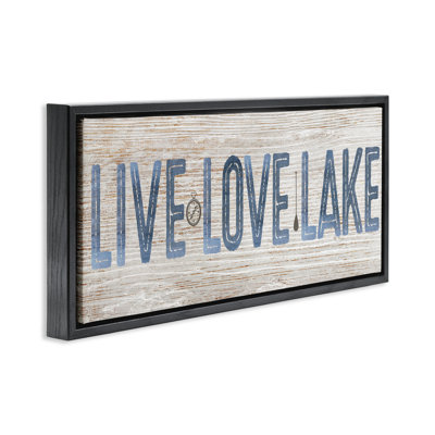 Rustic Live Love Lake