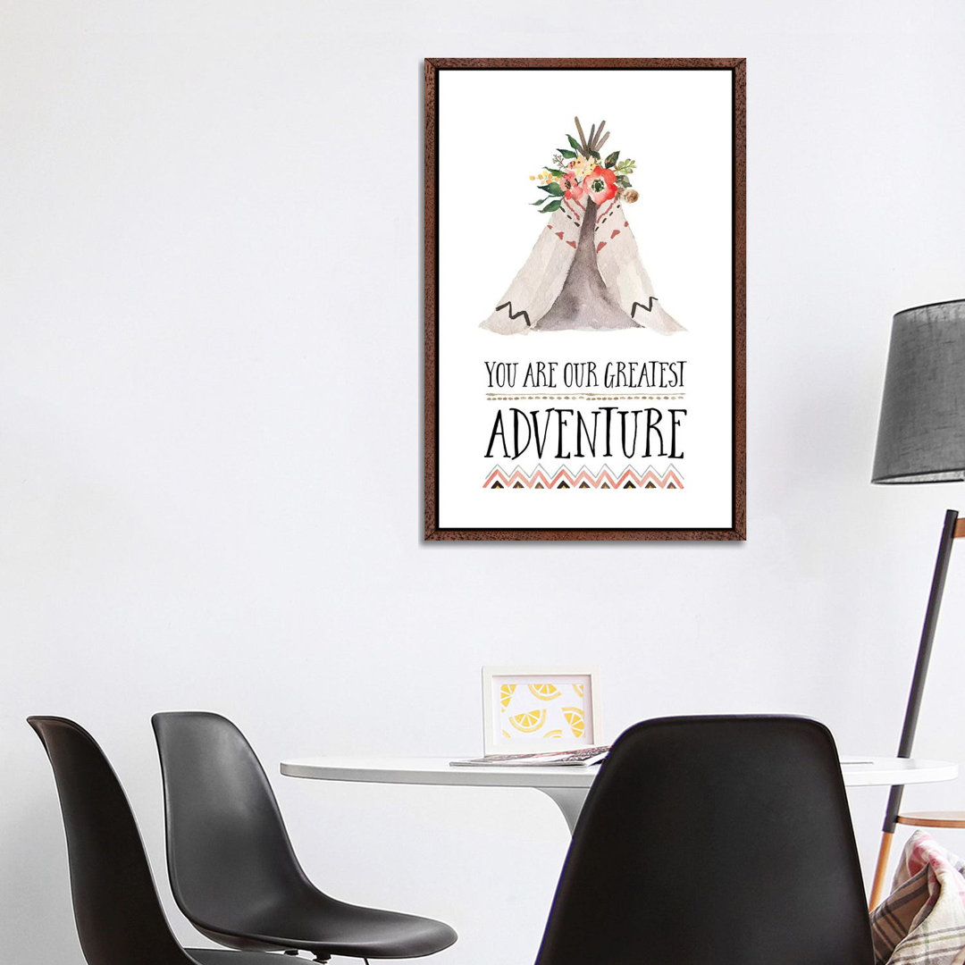 You Are Our Greatest Adventure - Print on Canvas