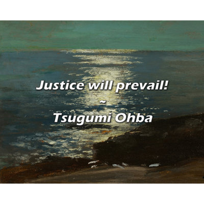 Artsy Quote "Justice will prevail!" By Tsugumi Ohba Gallery Wrapped Canvas