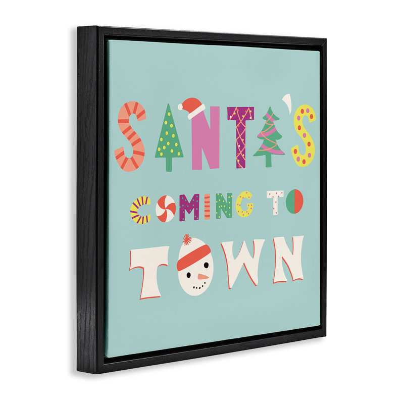 Whimsical Santa's Coming To Town Floating Frame, design by Sazerelli Designs, Jet Black Floater Frame, 18" H x 18" W