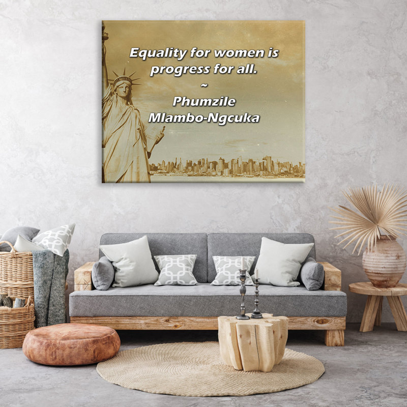Astoria Grand Gallery Wrapped Canvas By Phumzile Mlambo-Ngcuka: "Equality for women is progress for a, 33" H x 48" W