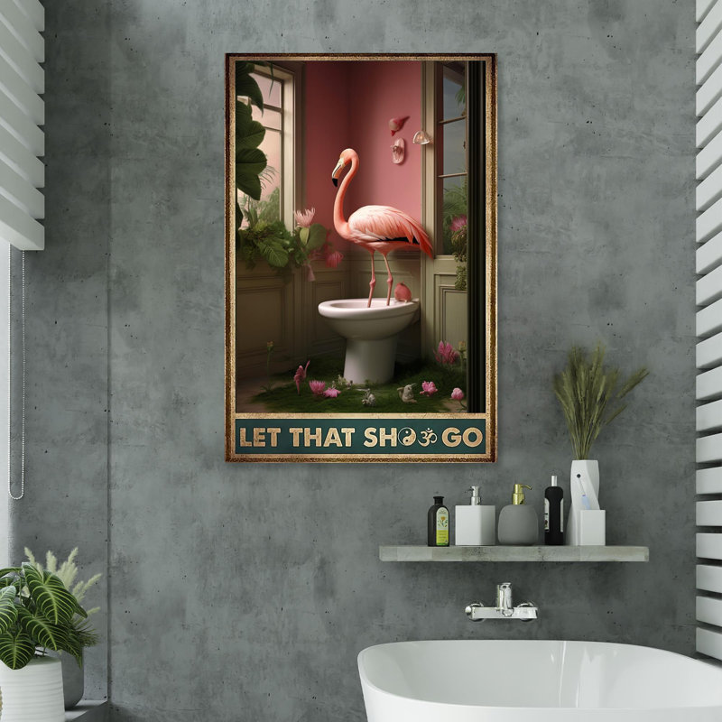 Flamingo Let That Shoo Go 2 - 1 Piece Rectangle Gr " Flamingo Let That Shoo Go 2 - 1 Piece Rectangle Graphic Art Print On Wrapped Canvas "