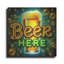 «Beer Here» par Rey Klimt, art mural en métal-580789882