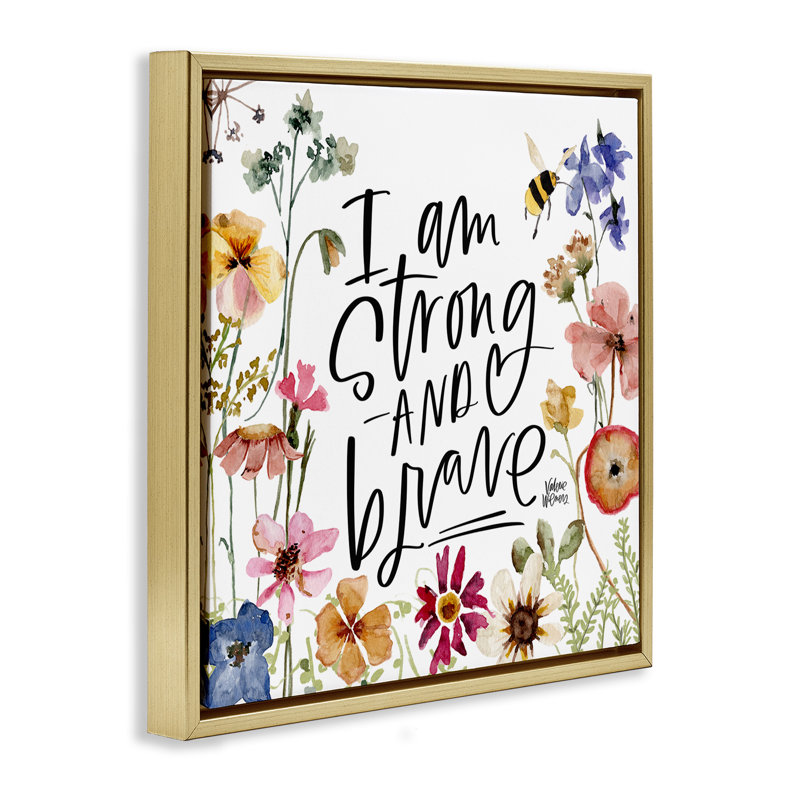 «I Am Strong & Brave Inspirational», Cadre flottant métallique doré, H 25 po x l 25 po