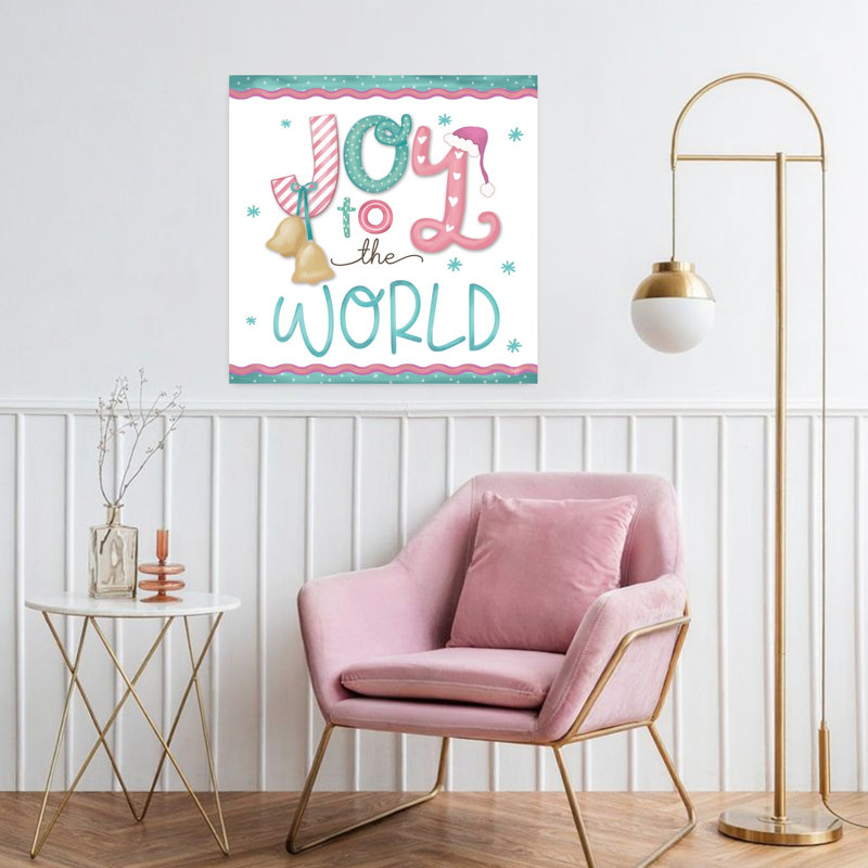 Joy to the World by Mollie B. - 1 Piece Wrapped Canvas Wall Art, 81.28cm H x 81.28cm W
