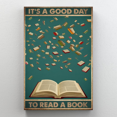 «It's A Good Day To Read A Book - 1 Pièce Rectangle It's A Good Day To Read A Book - 1 Pièce Rectangle, impression sur toile tendue