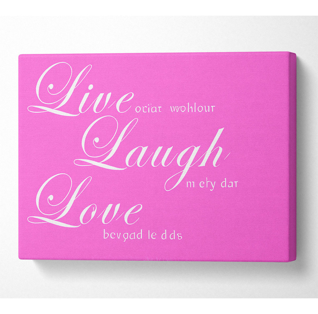 Love Quote Live Laugh Love 2 - Leinwanddrucke auf Leinwand