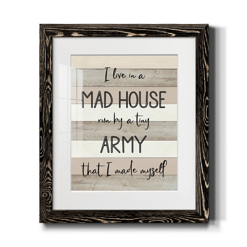 Mad House - Reproduction d'art textuel sur papier encadré, H 24 po x l 18 po x P 1,5 po, Noir