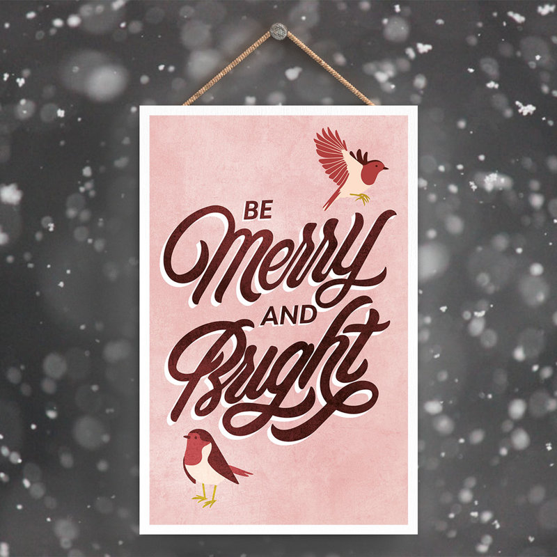 Xmas Be Merry and Bright Wooden Plaque, 18.5cm H x 12cm W x 0.9cm D