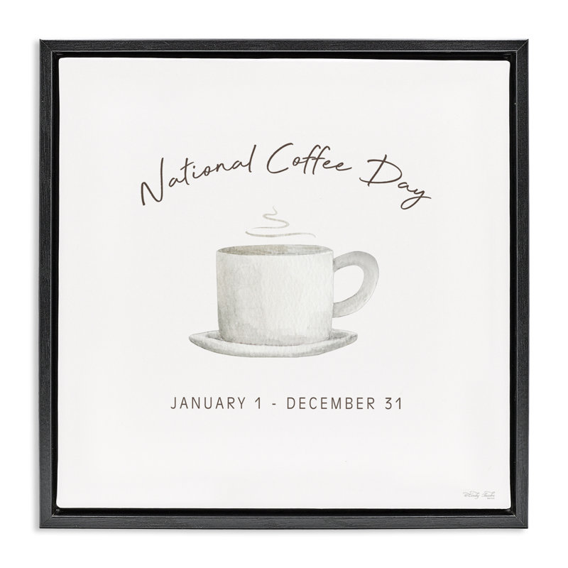 Cadre flottant Everyday National Coffee Day, design par Cindy Jacobs, Cadre flottant noir de jais, H 18 po x l 18 po