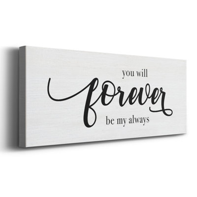 Toile tendue Forever Always-Gallery