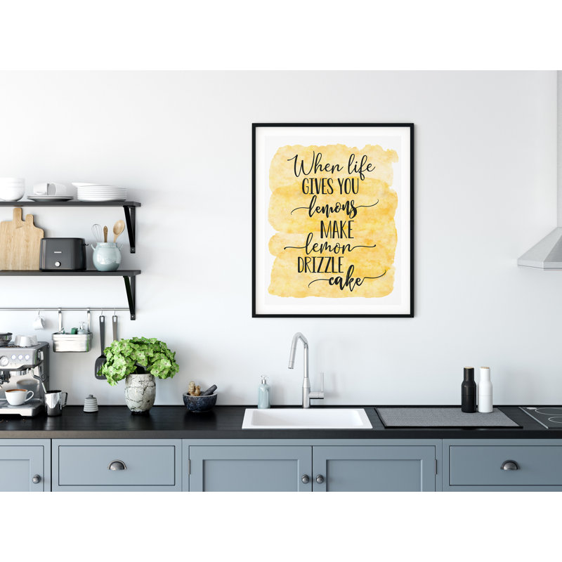 When Life Gives You Lemons Kitchen Print Wall Art,Home Decor Print,Wall Decor - No Frame Print, 84.1cm H x 59.4cm W x 5cm D